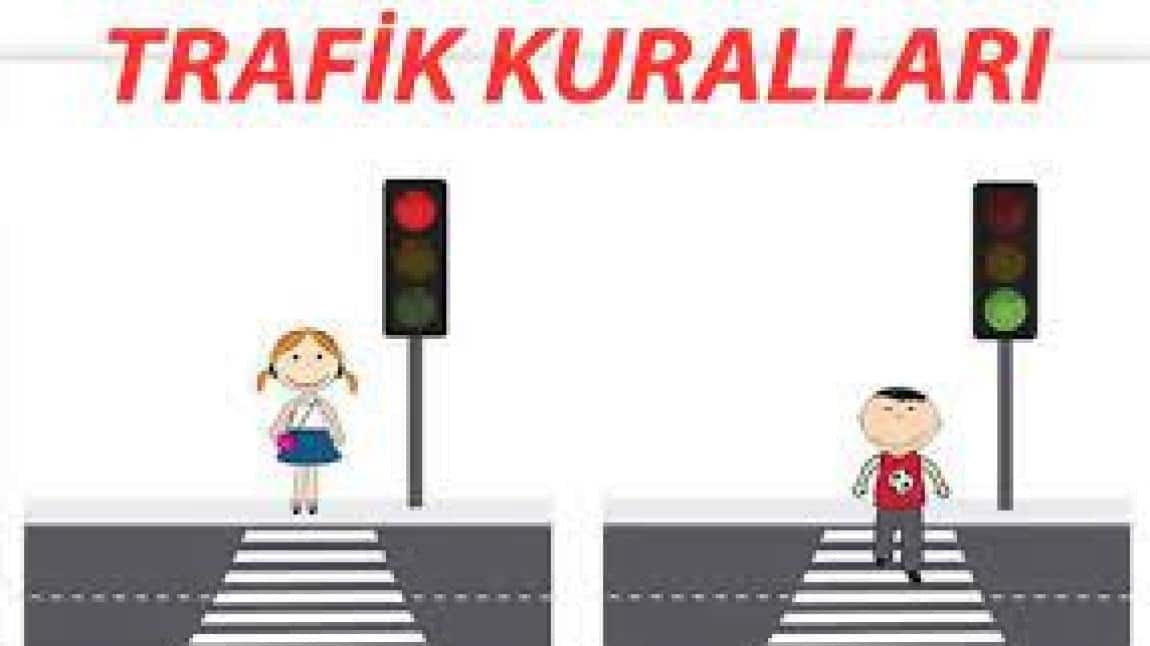 Güvenlik Kuralları ve Temel Trafik Kuralları