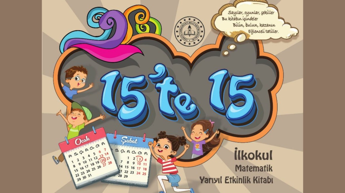 15’te 15 İlkokul Matematik Yarıyıl Etkinlik Kitabı Yayınlandı
